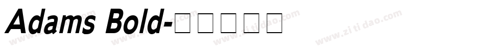 Adams Bold字体转换